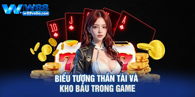 Biểu tượng thần tài và kho báu trong game