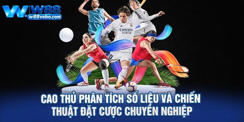 Cao thủ phân tích số liệu và chiến thuật đặt cược chuyên nghiệp