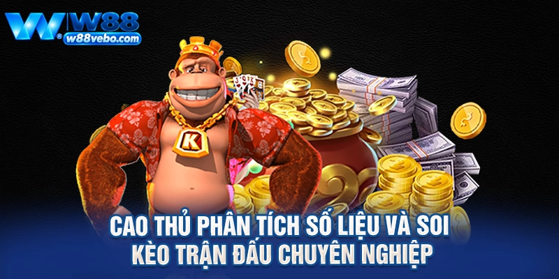Cao thủ phân tích số liệu và soi kèo trận đấu chuyên nghiệp