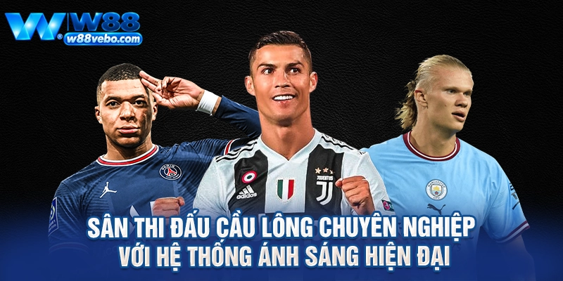 Sân thi đấu cầu lông chuyên nghiệp với hệ thống ánh sáng hiện đại